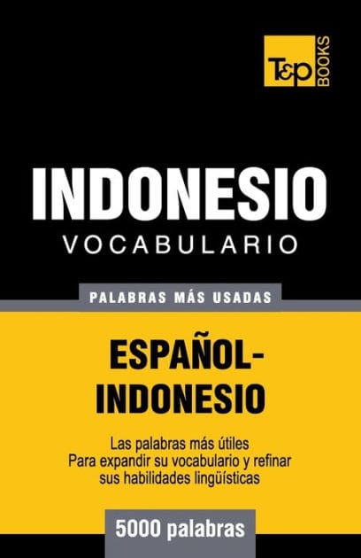 Vocabulario espa�ol-indonesio - 5000 palabras m�s usadas