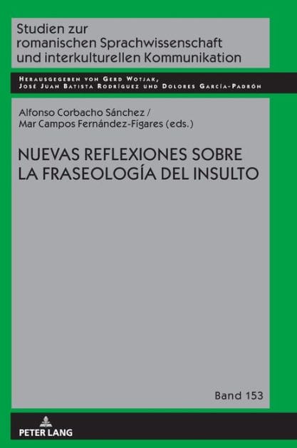 Nuevas reflexiones sobre la fraseología del insulto