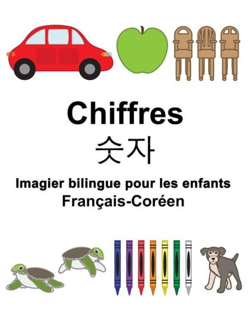 Français-Coréen Chiffres Imagier bilingue pour les enfants