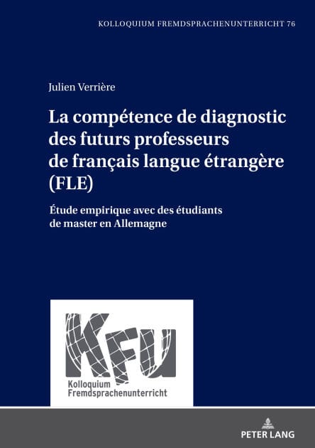 La compétence de diagnostic des futurs professeurs de français langue étrangère (FLE): Étude empirique avec des étudiants de master en Allemagne