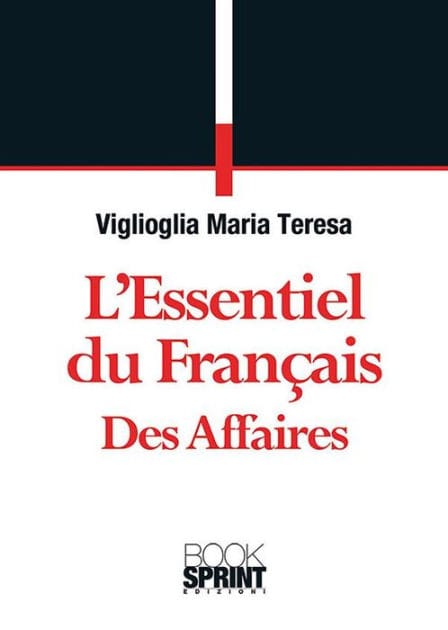L'essentiel du Français des Affaires