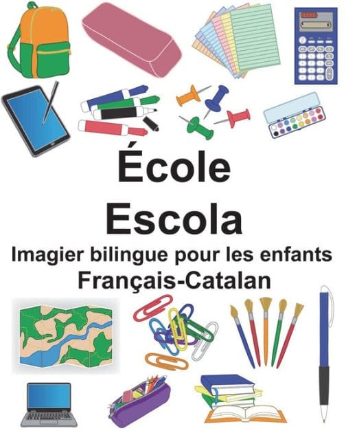 Français-Catalan École/Escola Imagier bilingue pour les enfants