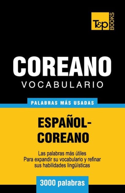 Vocabulario Espa�ol-Coreano - 3000 palabras m�s usadas