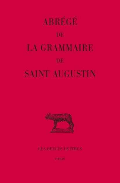 Abrege de la grammaire de saint Augustin