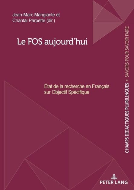 Le FOS aujourd'hui: tat de la recherche en Fran ais sur Objectif Sp cifique