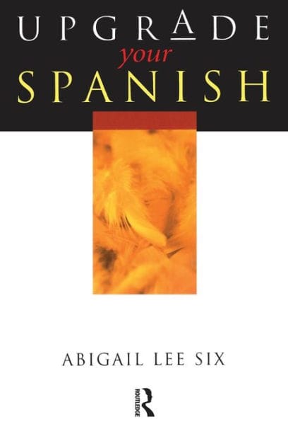 Upgrade Your Spanish