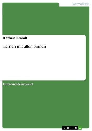 Lernen mit allen Sinnen