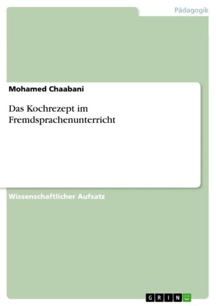 Das Kochrezept im Fremdsprachenunterricht