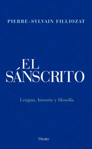 El sánscrito: Lengua, historia y filosofía