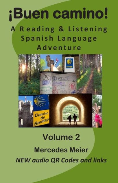�Buen camino!: A reading & listening language adventure in Spanish