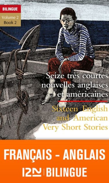 Seize très courtes nouvelles anglaises et américaines - Bilingue