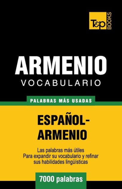 Vocabulario espa�ol-armenio - 7000 palabras m�s usadas