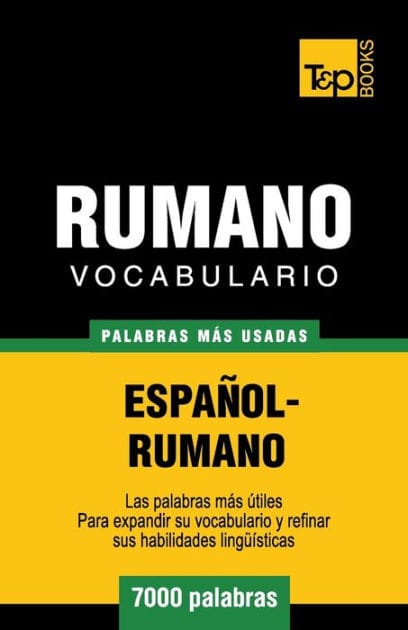 Vocabulario espa�ol-rumano - 7000 palabras m�s usadas