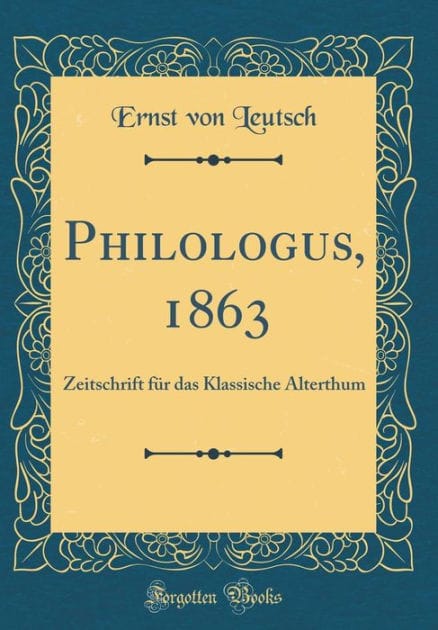 Philologus, 1863: Zeitschrift F�r Das Klassische Alterthum (Classic Reprint)