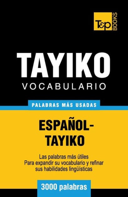 Vocabulario espa�ol-tayiko - 3000 palabras m�s usadas