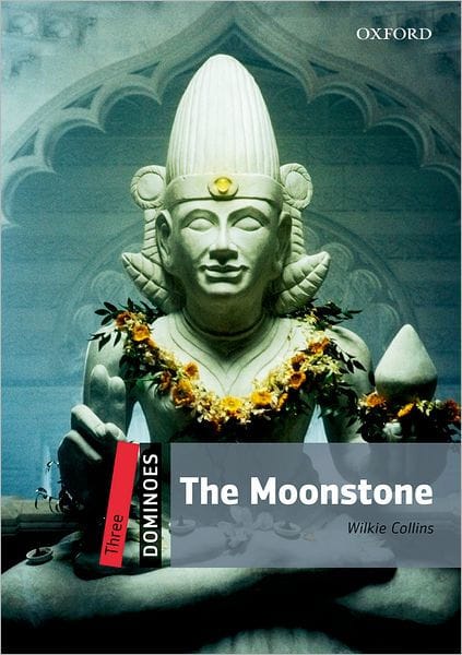 Dominoes, New Edition: Level 3: 1,000-Word VocabularyThe Moonstone