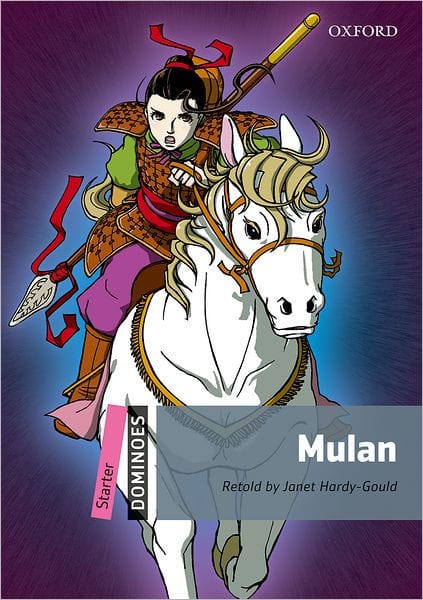 Dominoes, New Edition: Starter Level: 250-Word VocabularyMulan