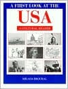 A First Look at the U. S. A.: A Cultural Reader