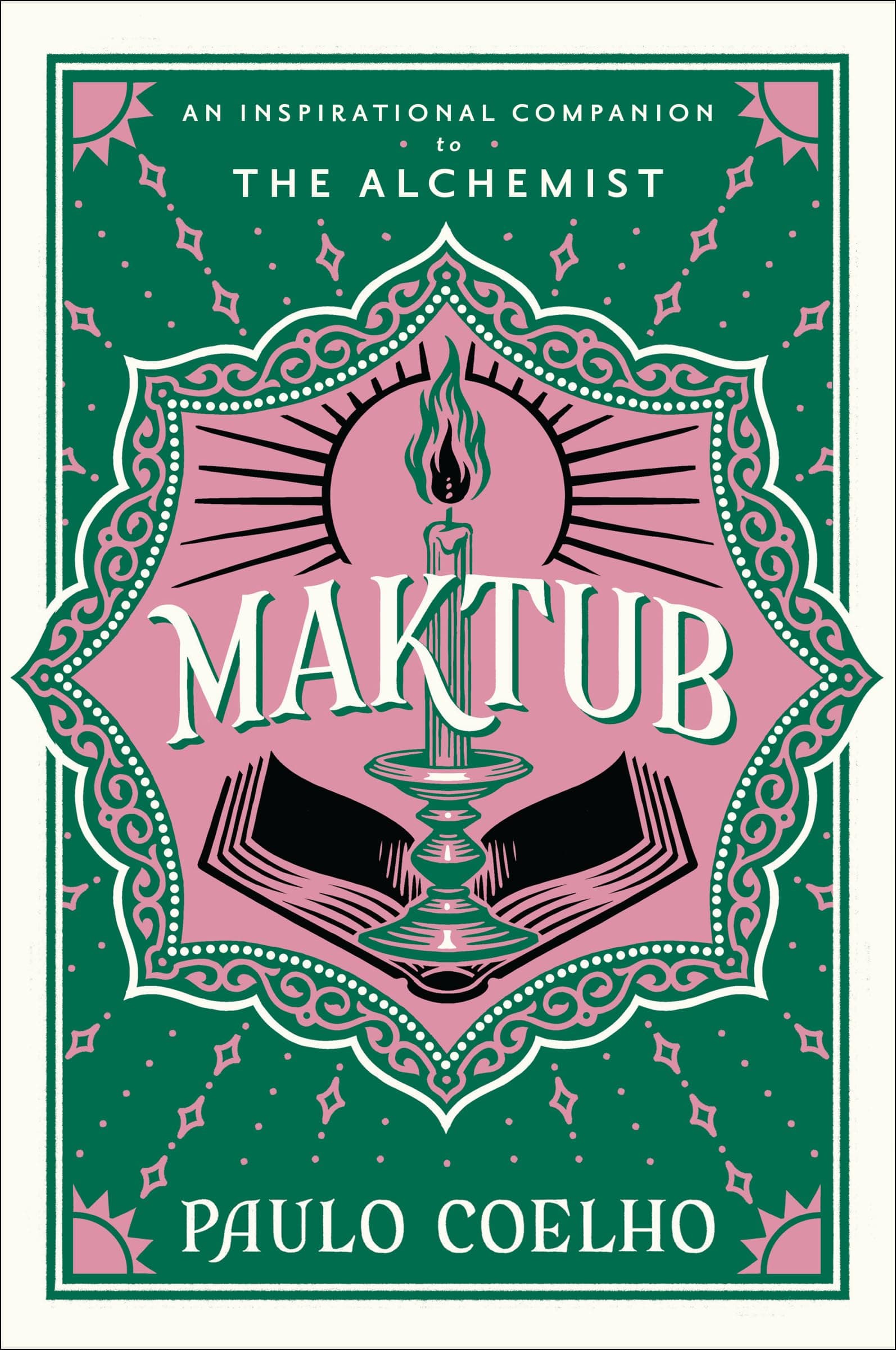 Maktub: An Inspirational Companion to the Alchemist by Paulo Coelho, Margaret Jull Costa