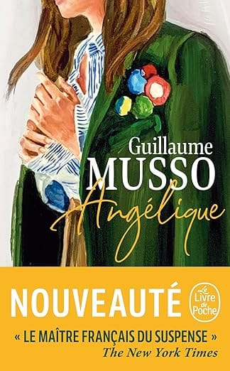 Angélique , Guillaume Musso