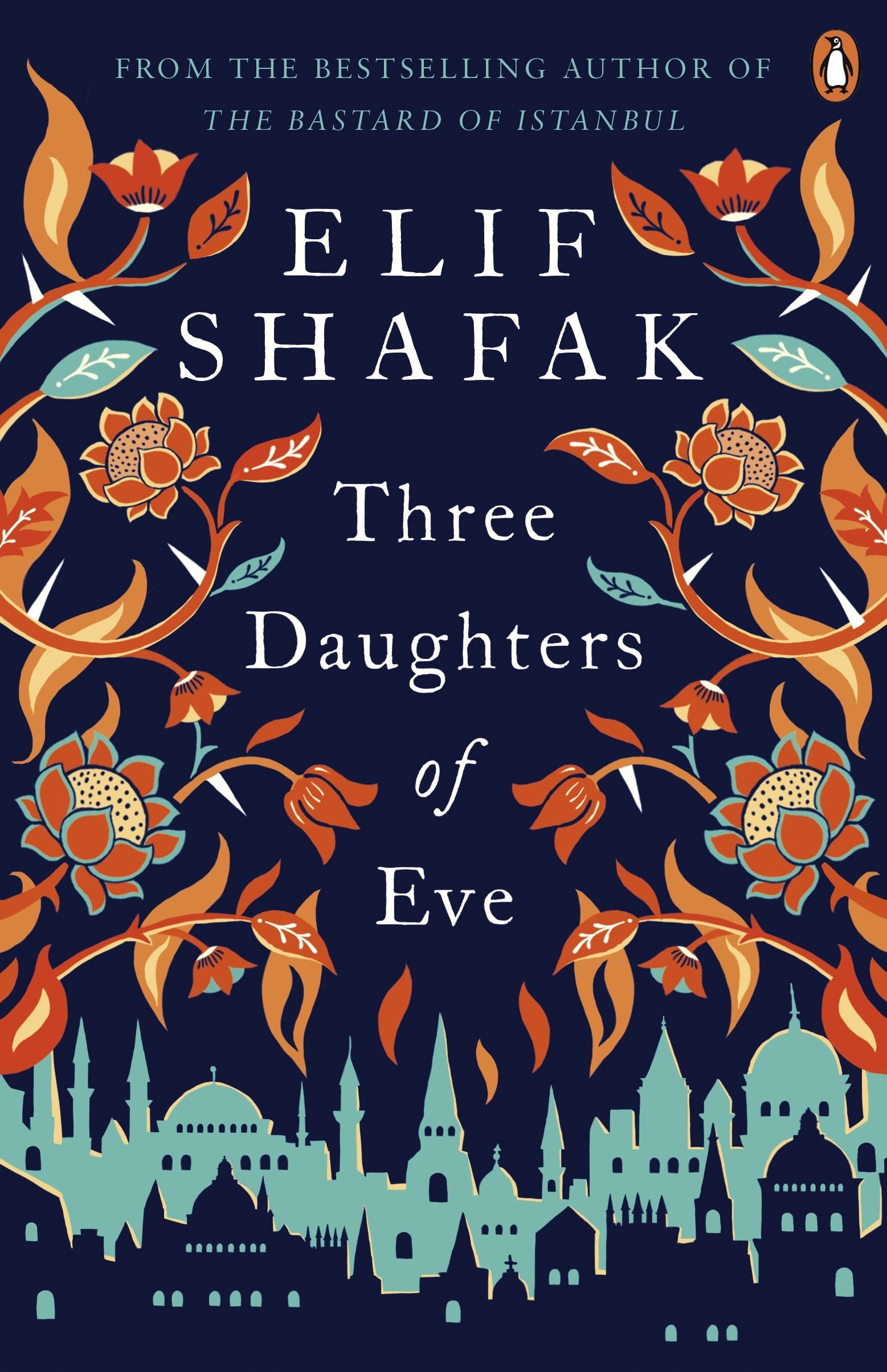 Three Daughters of Eve by Elif Shafak - Paperback